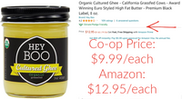 OVERSTOCK DEAL: 2 ct. 7oz. jars Organic, Grassfed Cultured Ghee from Hey Boo!