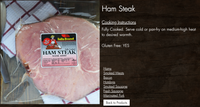 NEW: 16 ct. Ham Steaks, Fully Cooked, Local and Gluten Free, Choose your weight